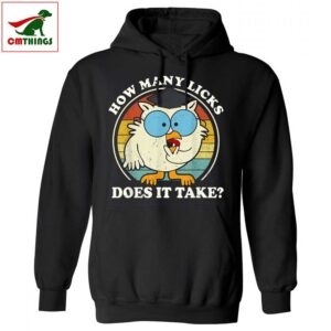 Owl How Many Licks Does It Take Hoodie | CM Things