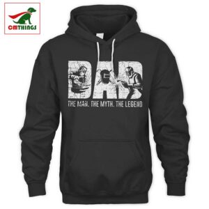 Welder Dad The Man The Myth The Legend Hoodie | CM Things