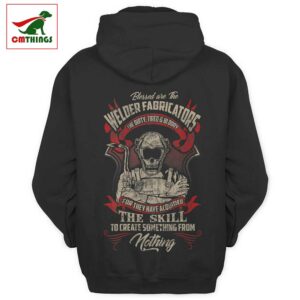 Welder Fabricators Welding Backside Hoodie | CM Things