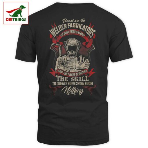 Welder Fabricators Welding Backside T Shirt | CM Things