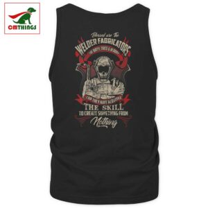 Welder Fabricators Welding Backside Tank Top | CM Things