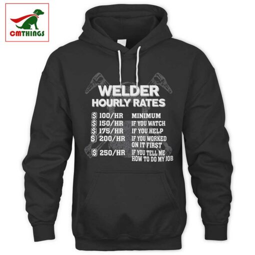 Welder Hourly Rates Hoodie | CM Things