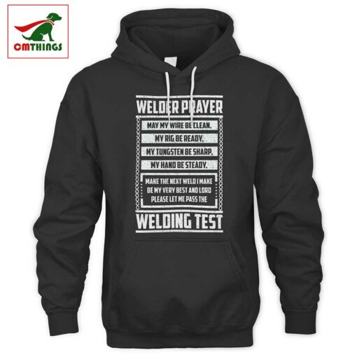 Welder Prayer Welding Test Hoodie | CM Things