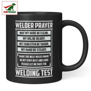 Welder Prayer Welding Test Mug | CM Things