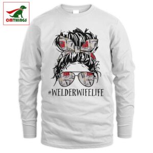 Welder Wife Life Long Sleeve | CM Things