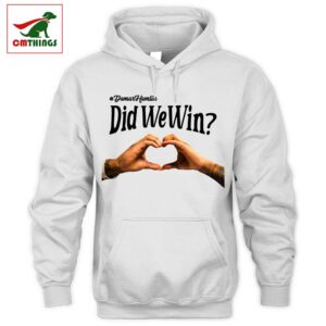 Did We Win Damar Hamlin Love For 3 Hoodie | CM Things