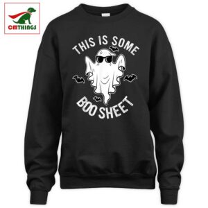 This Is Some Boo Sheet Sweatshirt | CM Things